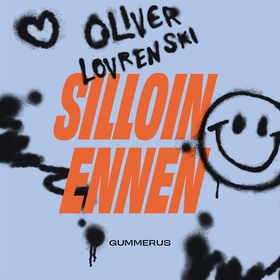 Silloin ennen (ljudbok) av Oliver Lovrenski