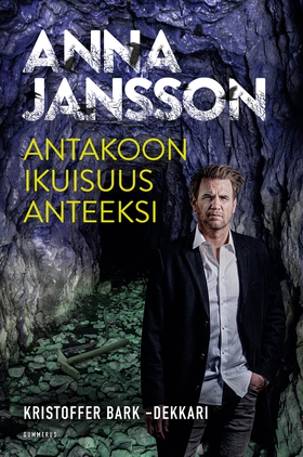 Antakoon ikuisuus anteeksi (e-bok) av Anna Jans