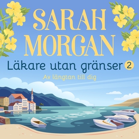 Av längtan till dig (ljudbok) av Sarah Morgan