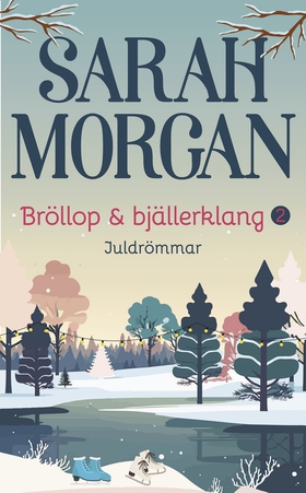 Juldrömmar (e-bok) av Sarah Morgan