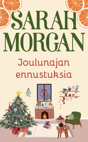 Joulunajan ennustuksia (e-bok) av Sarah Morgan