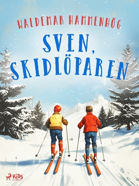 Sven, skidlöparen (e-bok) av Waldemar Hammenhög