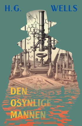 Den osynlige mannen (e-bok) av H. G. Wells