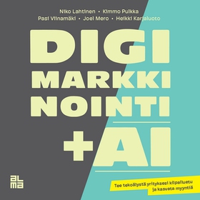 Digimarkkinointi + AI (ljudbok) av Niko Lahtine