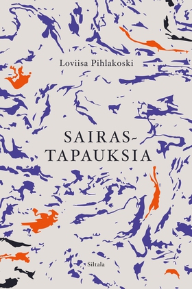 Sairastapauksia (e-bok) av Loviisa Pihlakoski