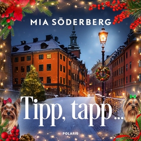 Lucka 1 - Tipp, tapp… (ljudbok) av Mia Söderber