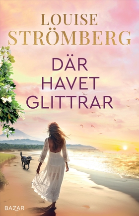 Där havet glittrar (e-bok) av Louise Strömberg
