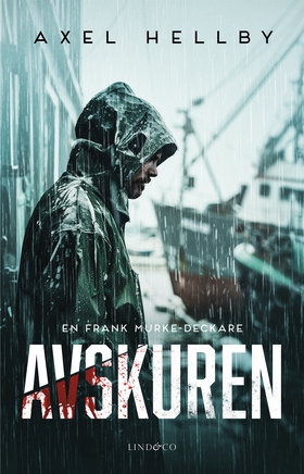 Avskuren (e-bok) av Axel Hellby