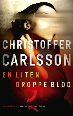 En liten droppe blod (e-bok) av Christoffer Car