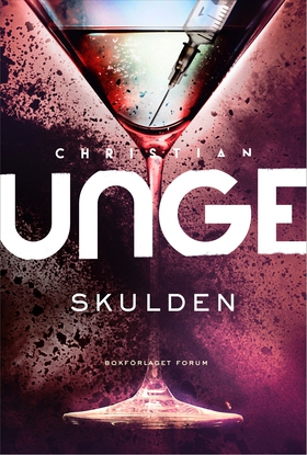 Skulden (e-bok) av Christian Unge