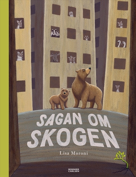 Sagan om skogen (e-bok) av Lisa Moroni