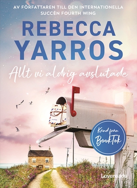 Allt vi aldrig avslutade (e-bok) av Rebecca Yar