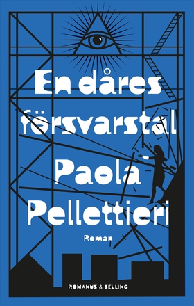 En dåres försvarstal (e-bok) av Paola Pellettie