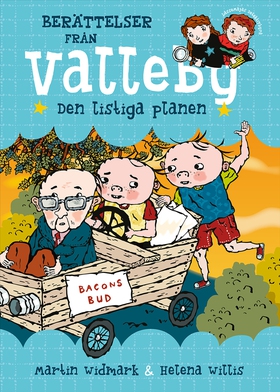 Berättelser från Valleby. Den listiga planen (e
