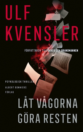 Låt vågorna göra resten (e-bok) av Ulf Kvensler