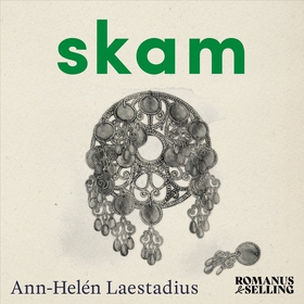 Skam (ljudbok) av Ann-Helén Laestadius