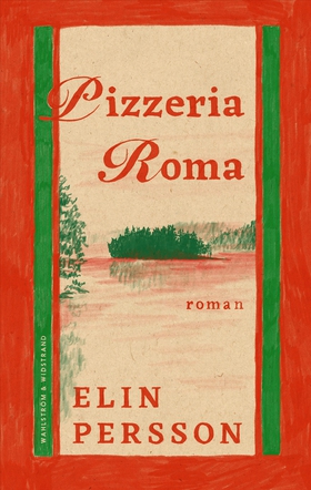 Pizzeria Roma (e-bok) av Elin Persson
