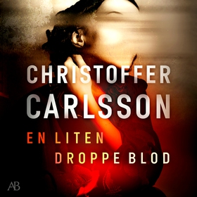 En liten droppe blod (ljudbok) av Christoffer C