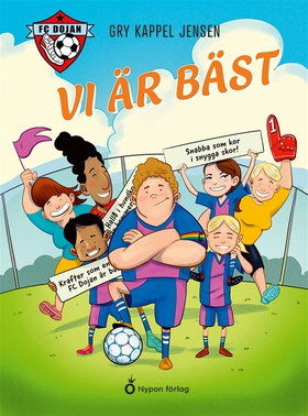 FC Dojan - Vi är bäst (e-bok) av Gry Kappel Jen