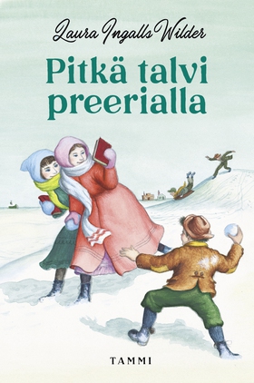 Pitkä talvi preerialla (e-bok) av Laura Ingalls