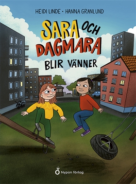 Sara och Dagmara blir vänner (e-bok) av Heidi L