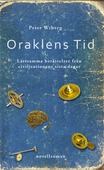 Oraklens tid: Lättsamma berättelser från civilisationens sista dagar