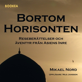 Bortom horisonten : reseberättelser och äventyr