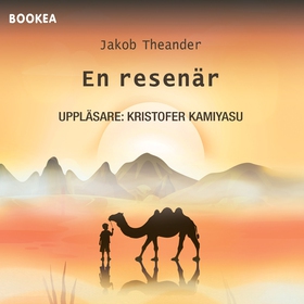 En resenär (ljudbok) av Jakob Theander