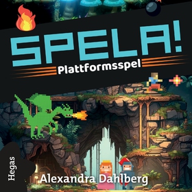 Plattformsspel (ljudbok) av Alexandra Dahlberg