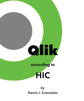 Qlik according to HIC (e-bok) av Henric Cronstr