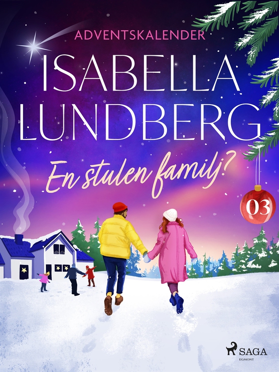En stulen familj? – Tredje advent