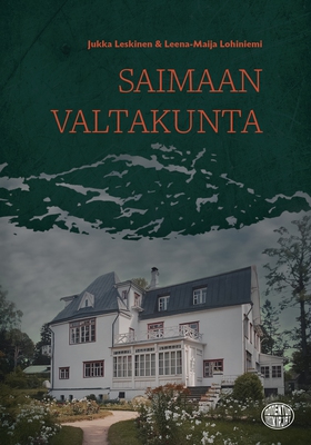 Saimaan valtakunta (e-bok) av Jukka Leskinen, L