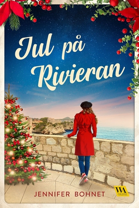 Jul på Rivieran (e-bok) av Jennifer Bohnet