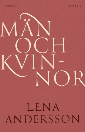 Män och kvinnor (e-bok) av Lena Andersson