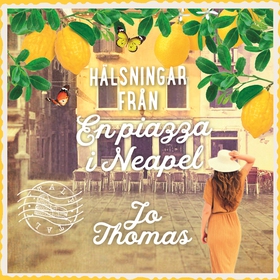 En piazza i Neapel (ljudbok) av Jo Thomas