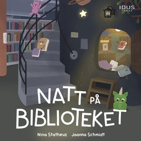 Natt på biblioteket (ljudbok) av Nina Statheus