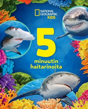 National Geographic. 5 minuutin haitarinoita (e