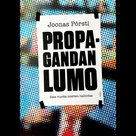 Propagandan lumo (ljudbok) av Joonas Pörsti