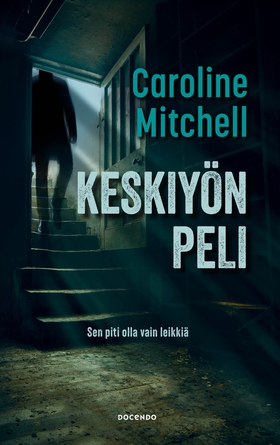 Keskiyön peli (e-bok) av Caroline Mitchell