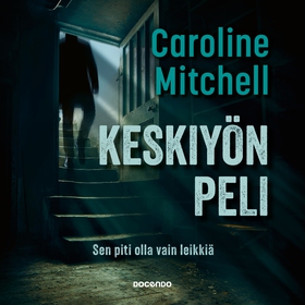 Keskiyön peli (ljudbok) av Caroline Mitchell