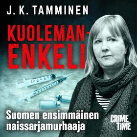 Kuolemanenkeli (ljudbok) av J. K. Tamminen