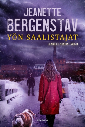 Yön saalistajat (e-bok) av Jeanette Bergenstav