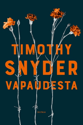 Vapaudesta (e-bok) av Timothy Snyder