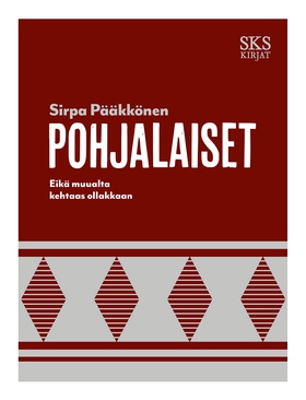 Pohjalaiset (e-bok) av Sirpa Pääkkönen