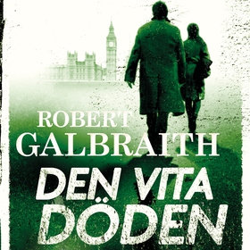 Den vita döden (ljudbok) av Robert Galbraith, J