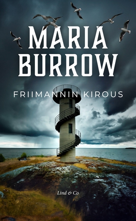 Friimannin kirous (e-bok) av Maria Burrow