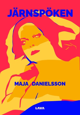 Järnspöken (e-bok) av Maja Danielsson