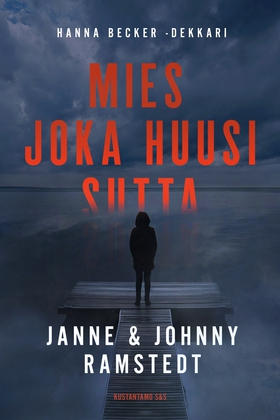 Mies joka huusi sutta (e-bok) av Janne Ramstedt
