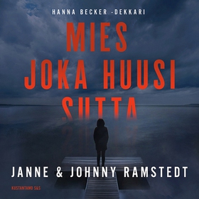 Mies joka huusi sutta (ljudbok) av Janne Ramste