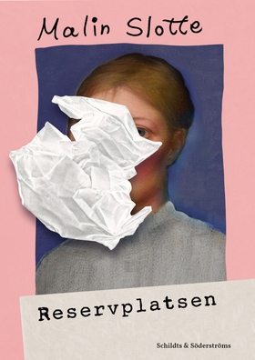 Reservplatsen (e-bok) av Malin Slotte